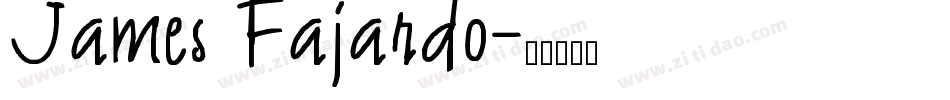 James Fajardo字体转换